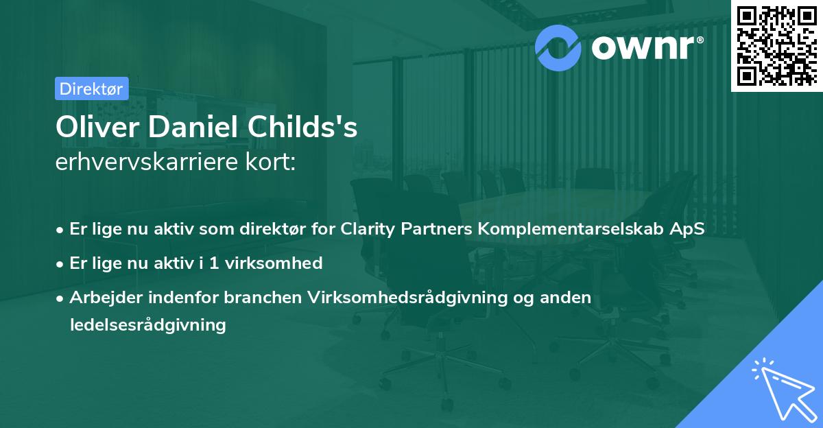 Oliver Daniel Childs's erhvervskarriere kort