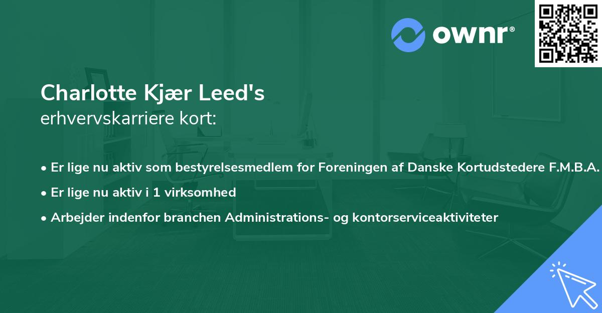 Charlotte Kjær Leed's erhvervskarriere kort