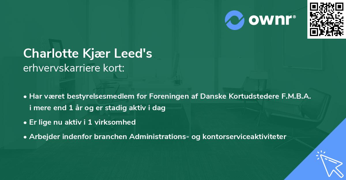 Charlotte Kjær Leed's erhvervskarriere kort