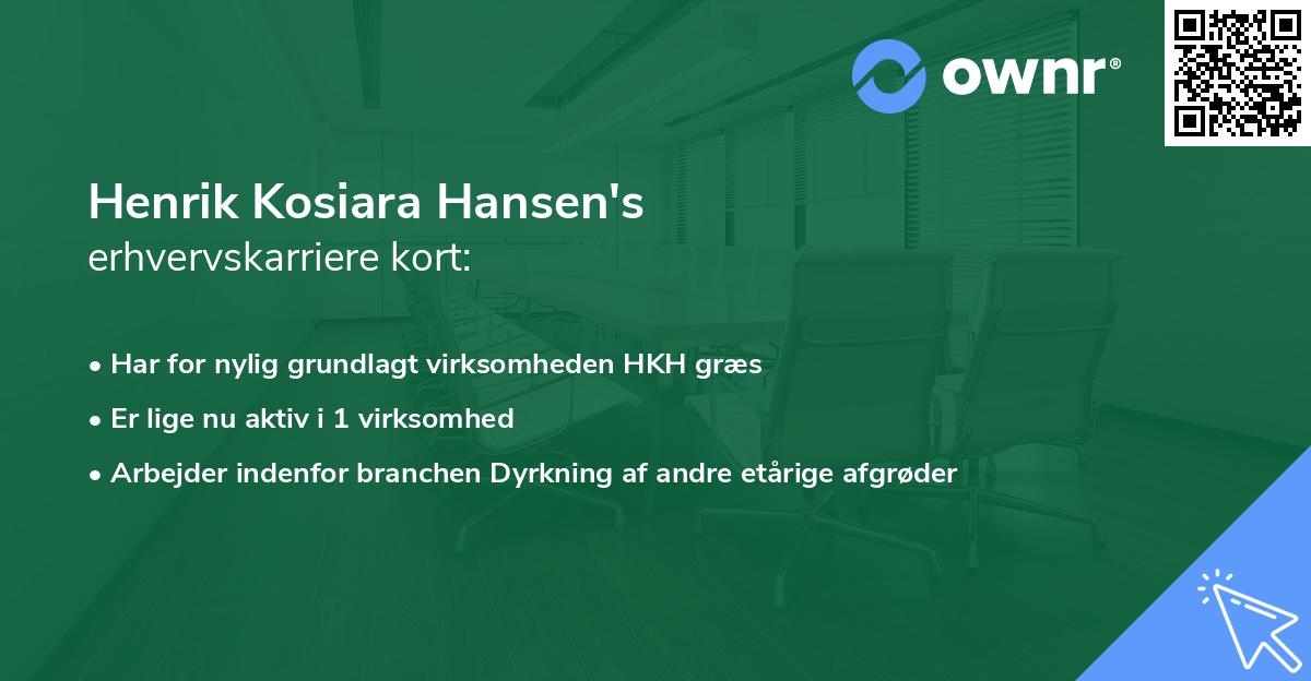 Henrik Kosiara Hansen's erhvervskarriere kort