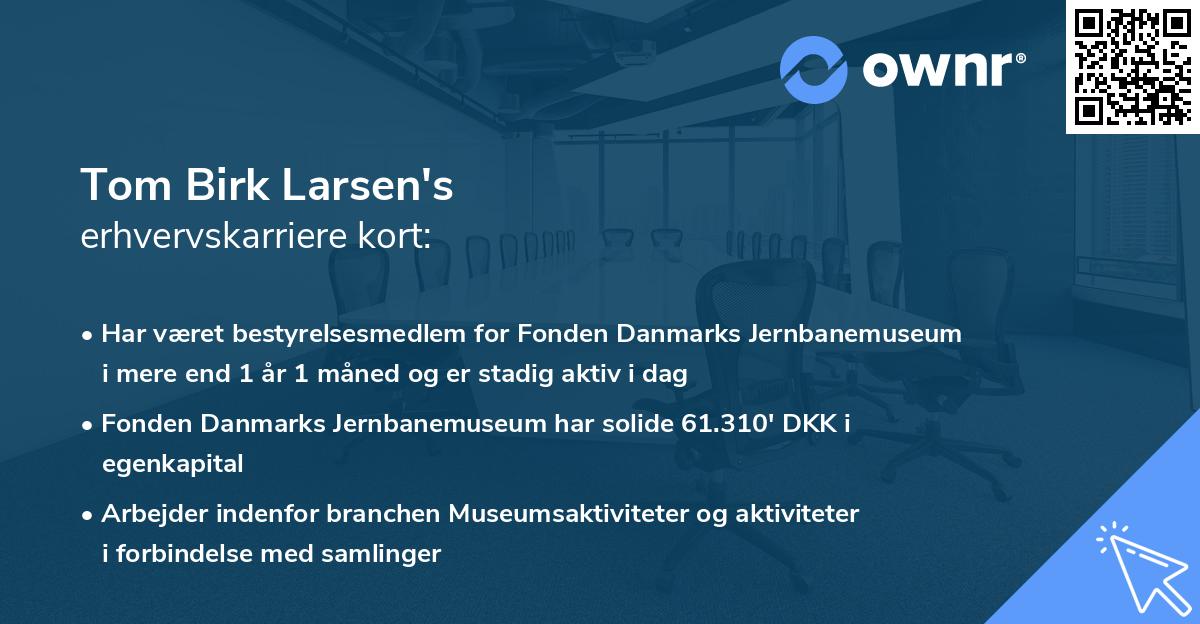 Tom Birk Larsen's erhvervskarriere kort