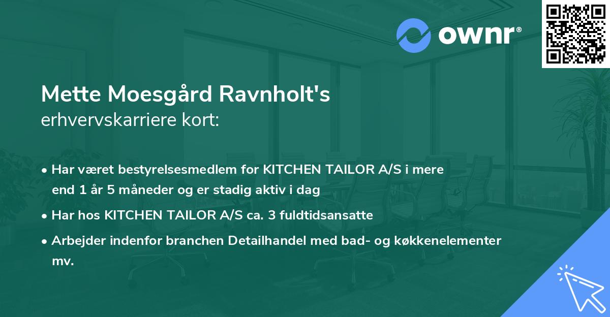 Mette Moesgård Ravnholt's erhvervskarriere kort