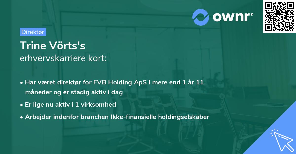 Trine Vörts's erhvervskarriere kort