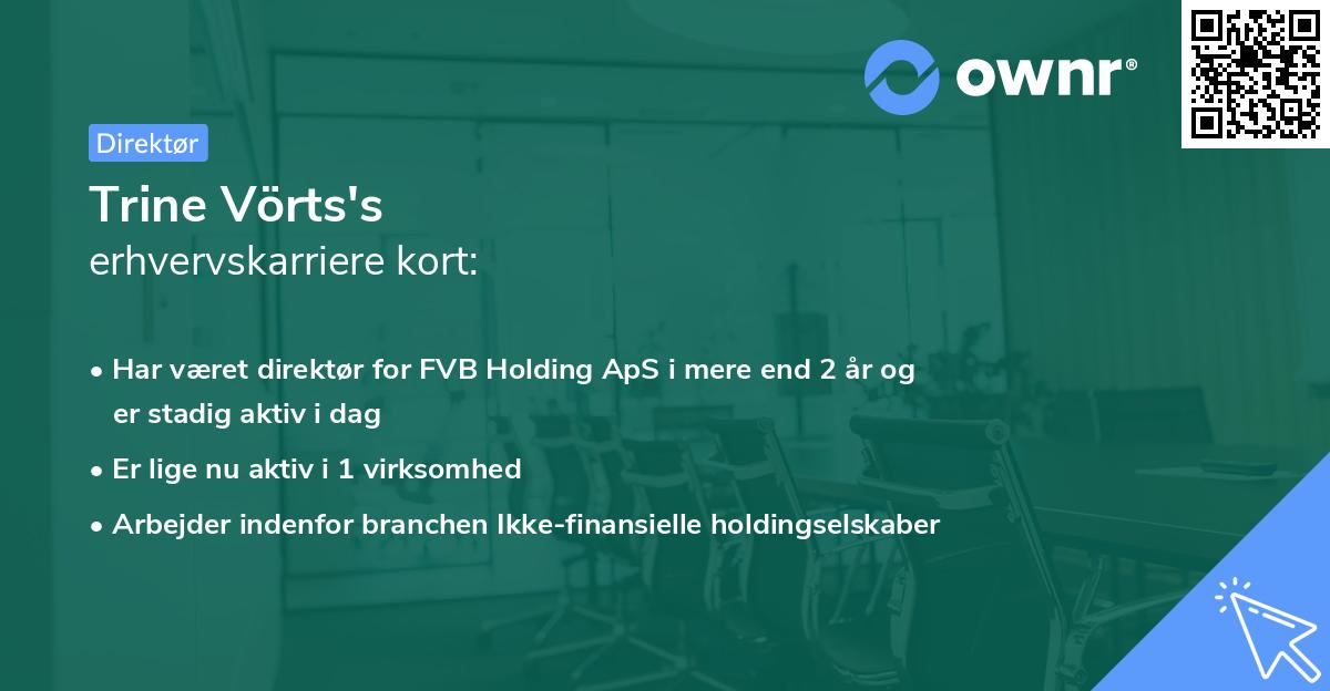 Trine Vörts's erhvervskarriere kort