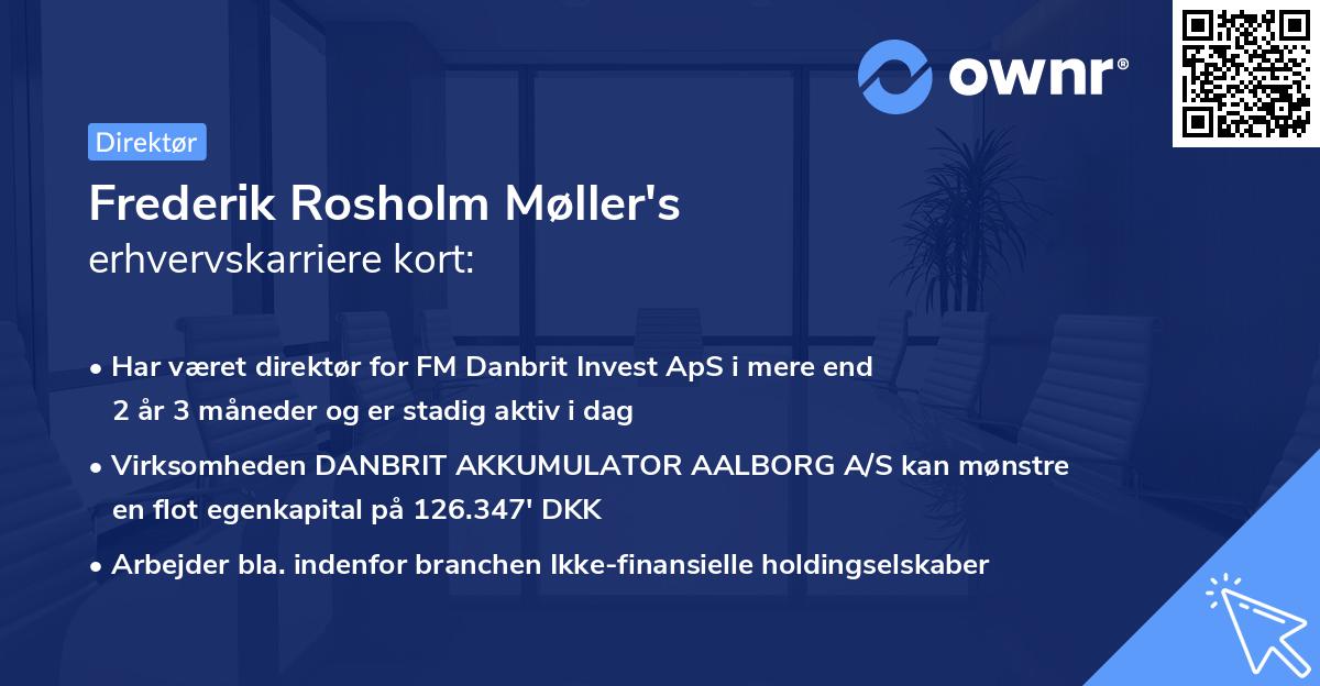 Frederik Rosholm Møller's erhvervskarriere kort