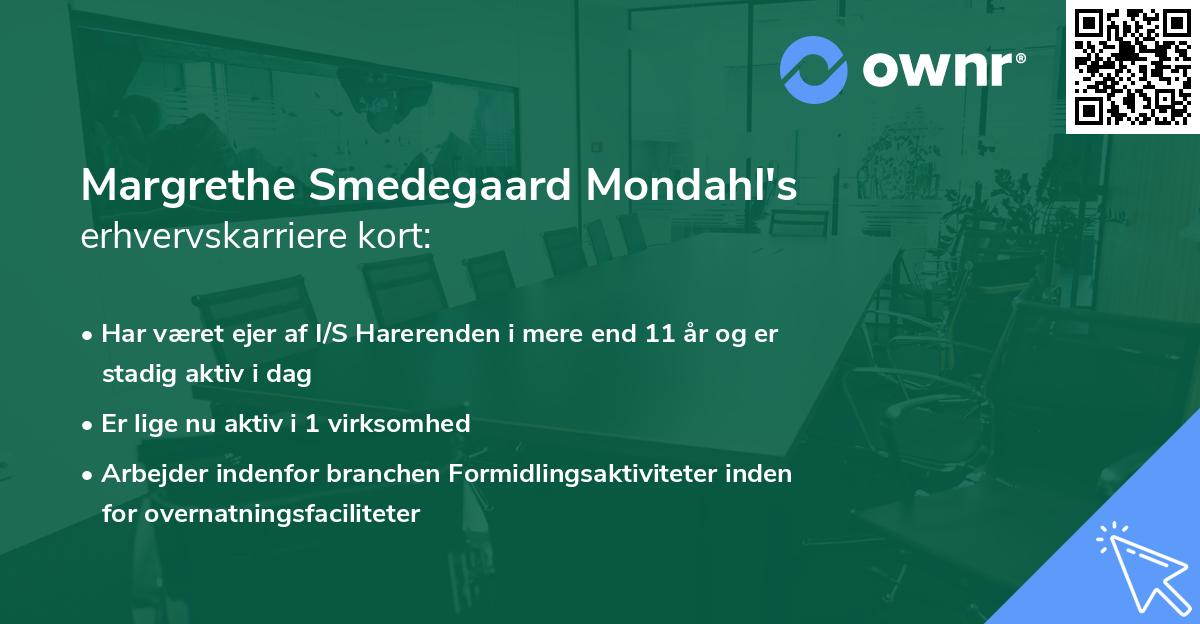 Margrethe Smedegaard Mondahl's erhvervskarriere kort