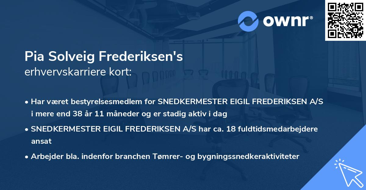 Pia Solveig Frederiksen's erhvervskarriere kort