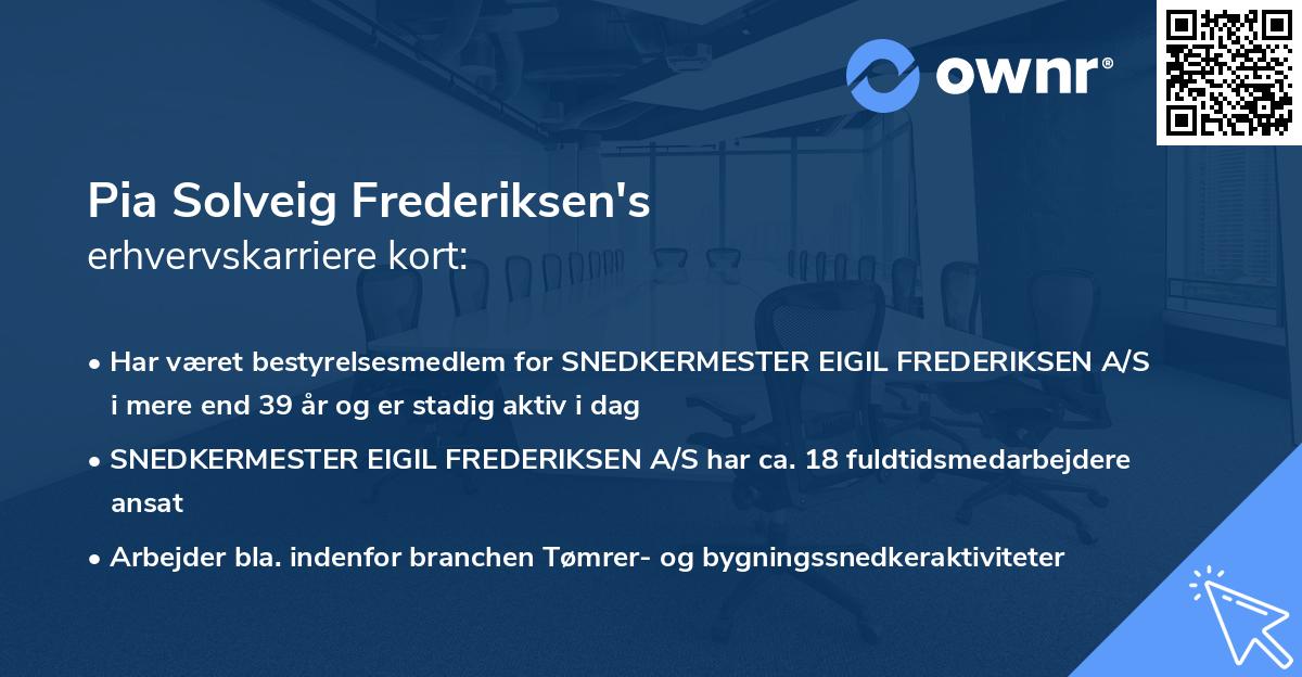 Pia Solveig Frederiksen's erhvervskarriere kort