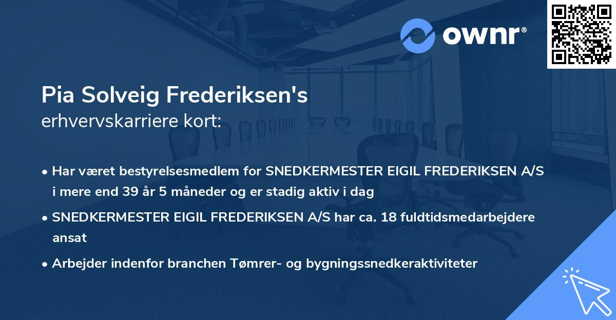 Pia Solveig Frederiksen's erhvervskarriere kort
