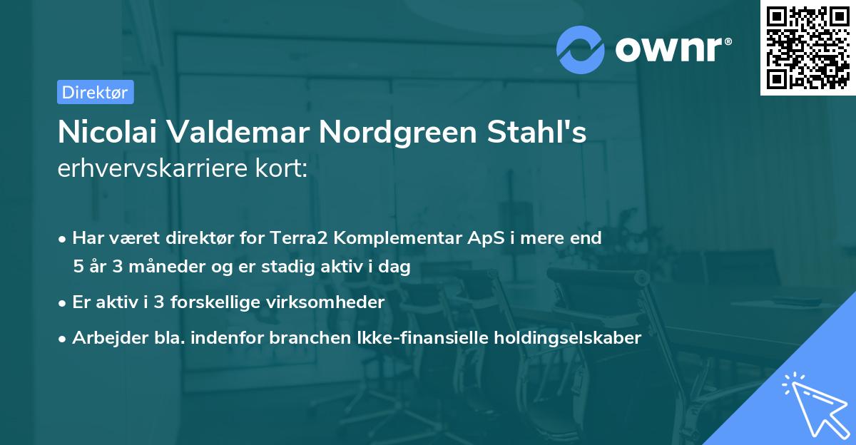 Nicolai Valdemar Nordgreen Stahl's erhvervskarriere kort