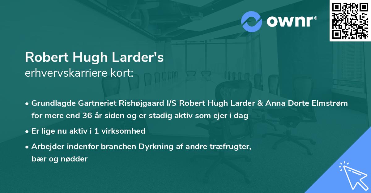 Robert Hugh Larder's erhvervskarriere kort