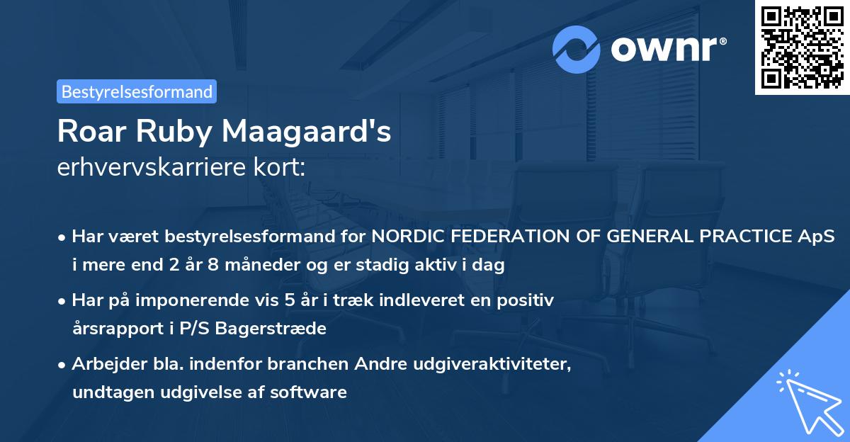 Roar Ruby Maagaard's erhvervskarriere kort