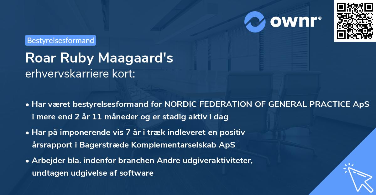 Roar Ruby Maagaard's erhvervskarriere kort