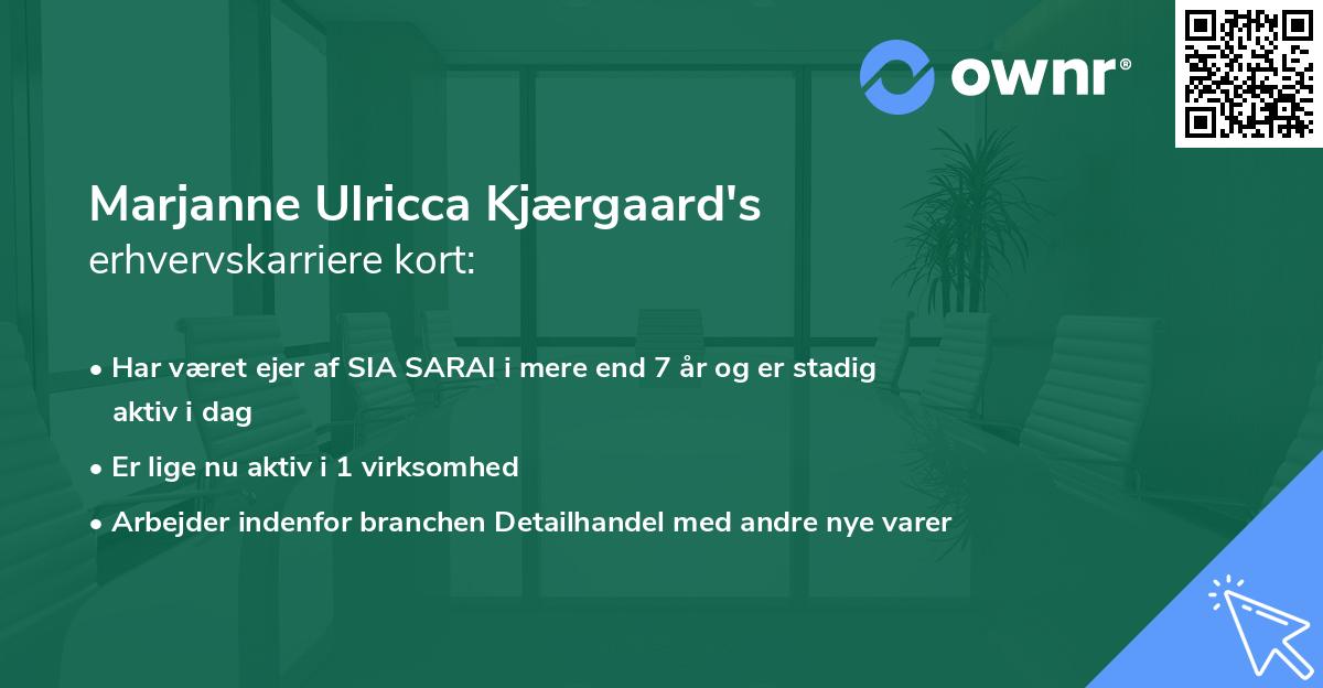 Marjanne Ulricca Kjærgaard's erhvervskarriere kort
