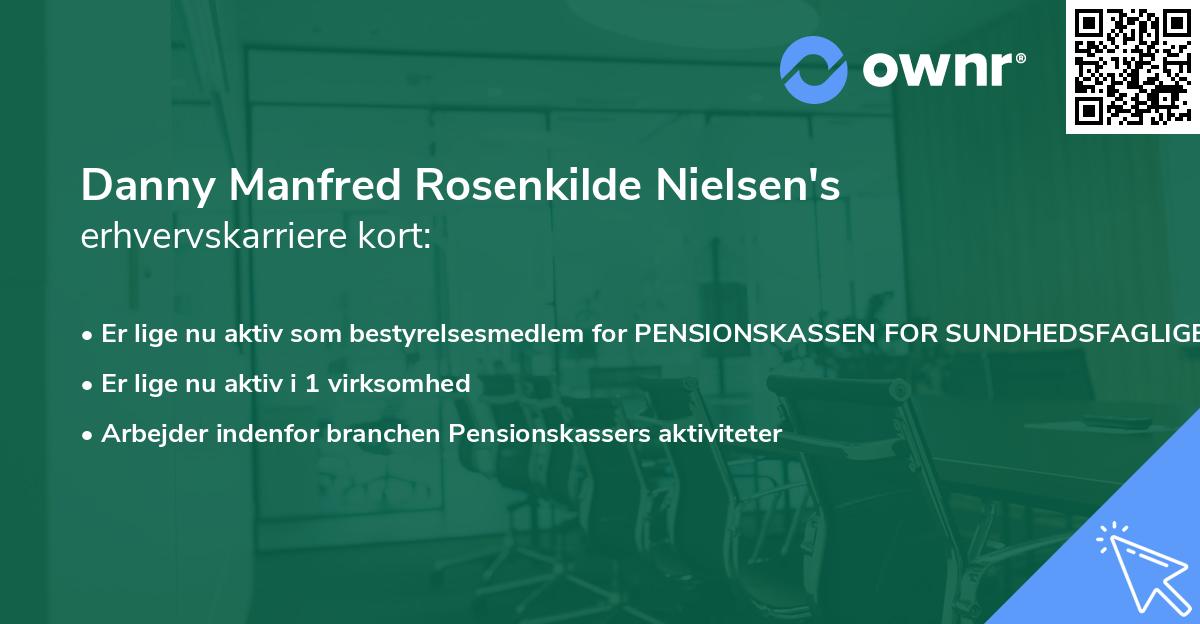 Danny Manfred Rosenkilde Nielsen's erhvervskarriere kort