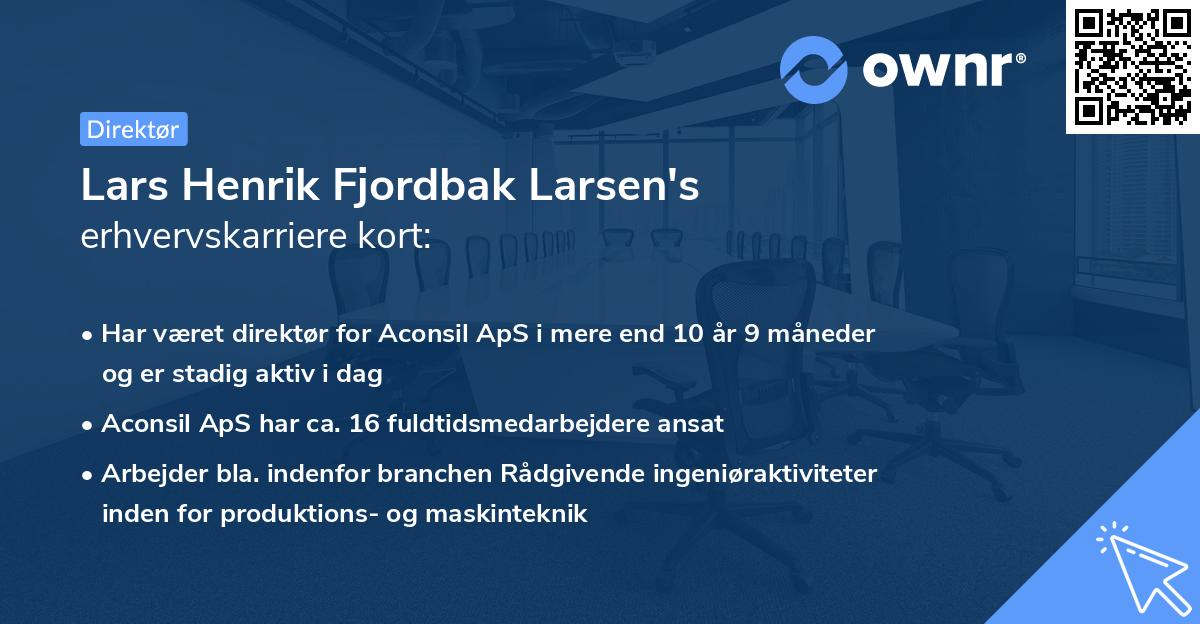 Lars Henrik Fjordbak Larsen's erhvervskarriere kort