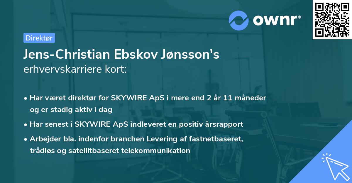 Jens-Christian Ebskov Jønsson's erhvervskarriere kort