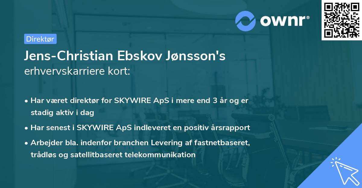 Jens-Christian Ebskov Jønsson's erhvervskarriere kort