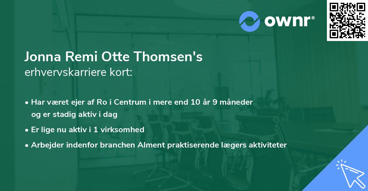 Jonna Remi Otte Thomsen's erhvervskarriere kort