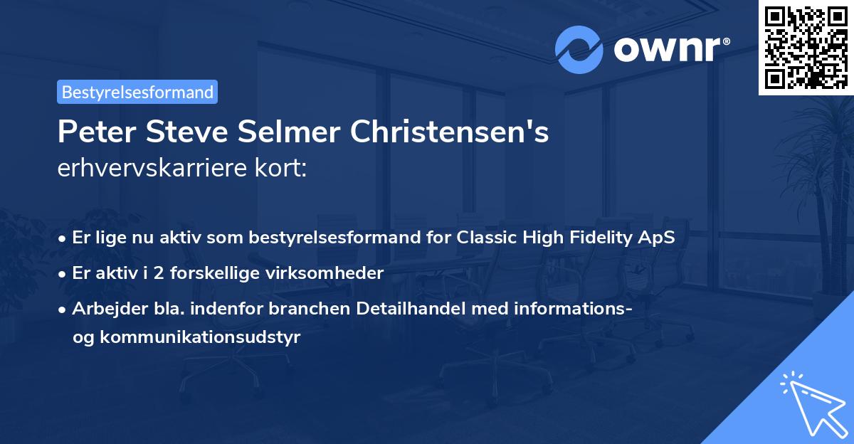Peter Steve Selmer Christensen's erhvervskarriere kort