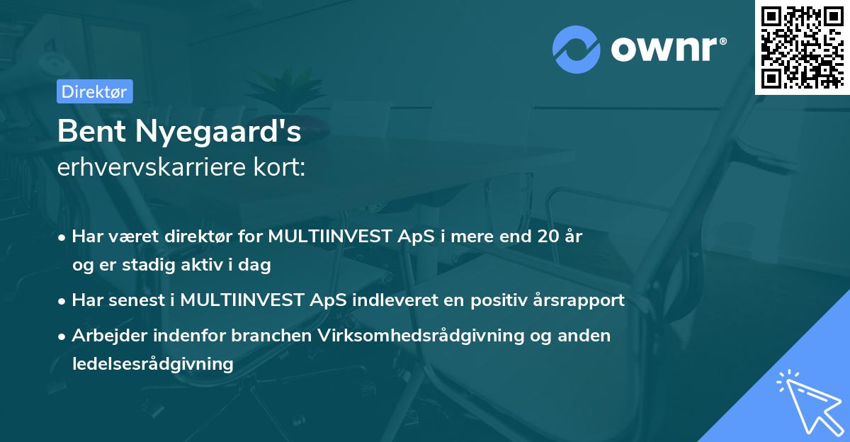 Bent Nyegaard's erhvervskarriere kort