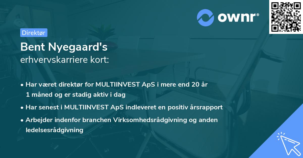 Bent Nyegaard's erhvervskarriere kort