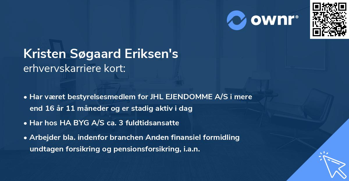 Kristen Søgaard Eriksen's erhvervskarriere kort