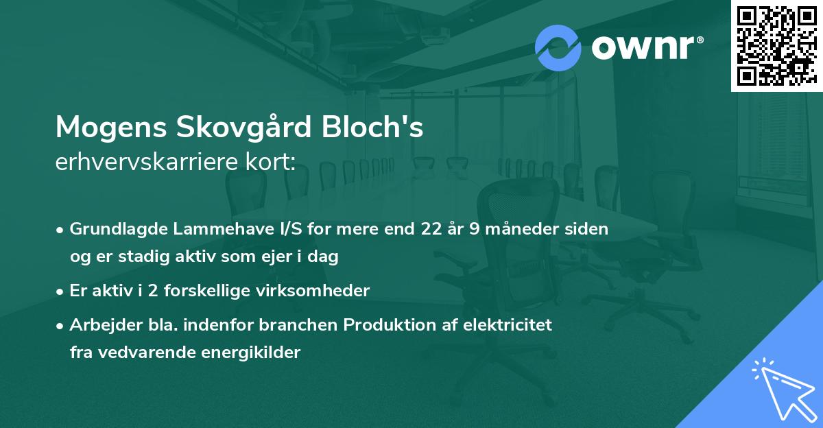 Mogens Skovgård Bloch's erhvervskarriere kort