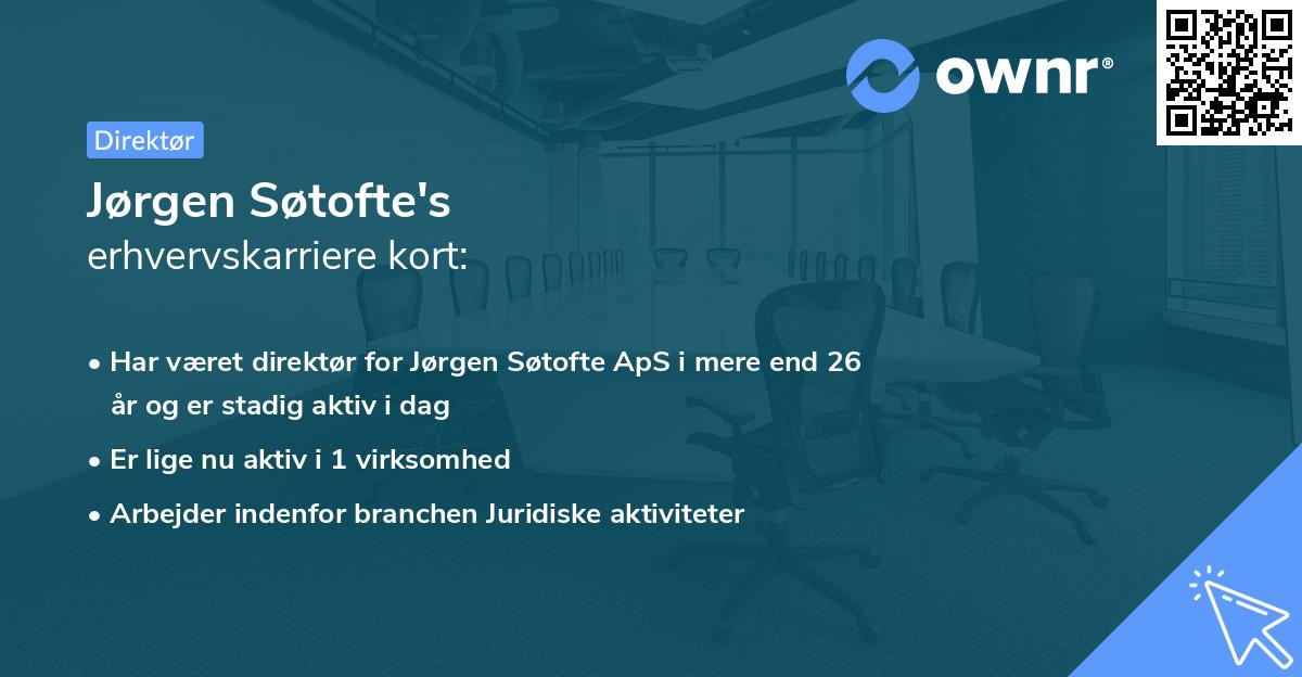 Jørgen Søtofte's erhvervskarriere kort