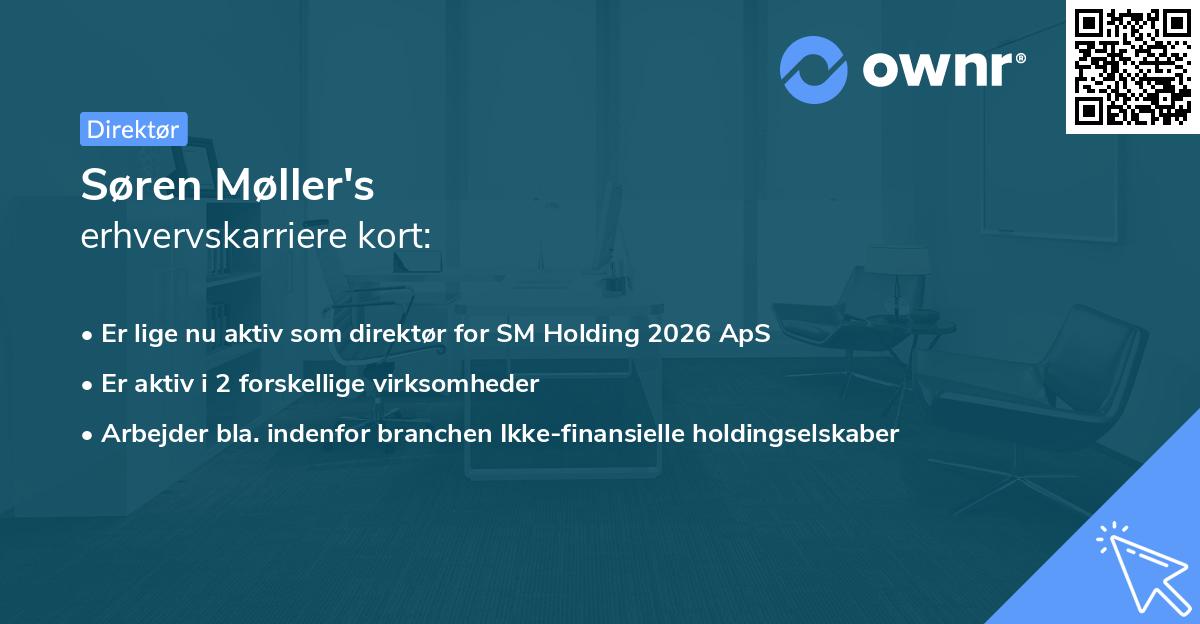 Søren Møller's erhvervskarriere kort