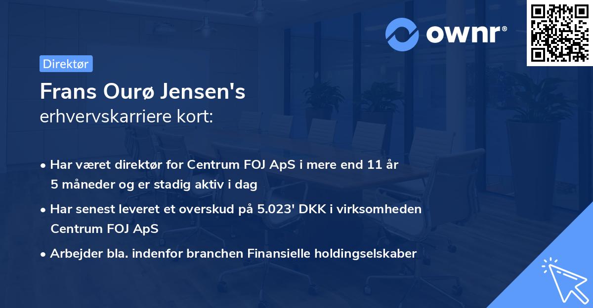 Frans Ourø Jensen's erhvervskarriere kort
