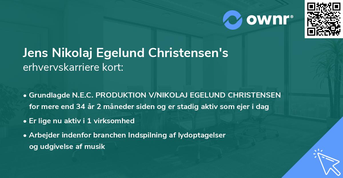 Jens Nikolaj Egelund Christensen's erhvervskarriere kort