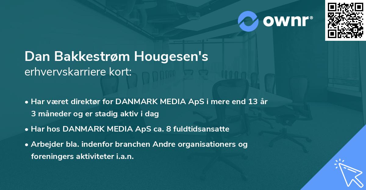 Dan Bakkestrøm Hougesen's erhvervskarriere kort