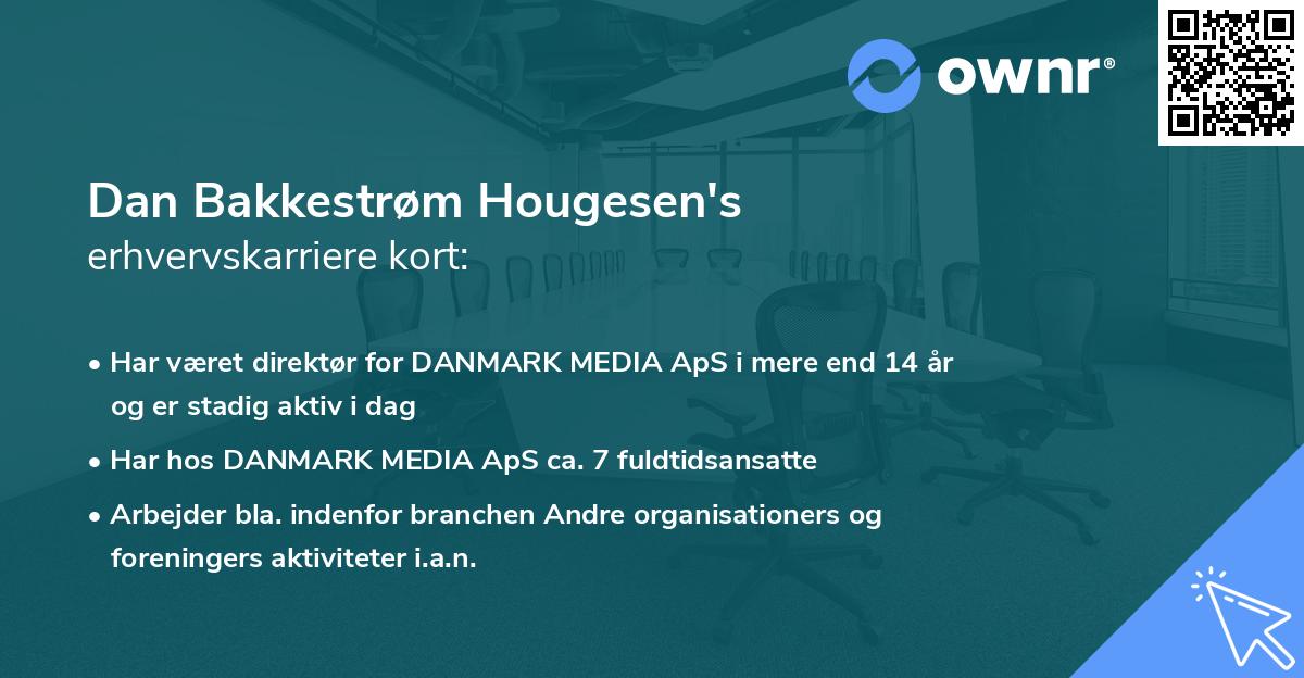 Dan Bakkestrøm Hougesen's erhvervskarriere kort