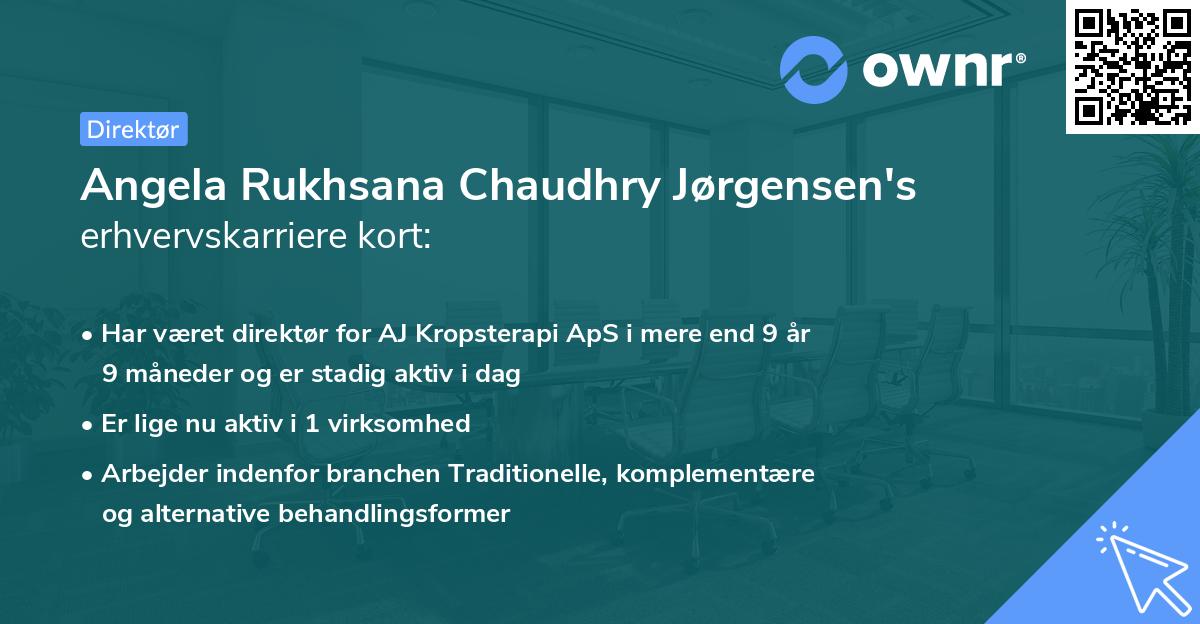 Angela Rukhsana Chaudhry Jørgensen's erhvervskarriere kort