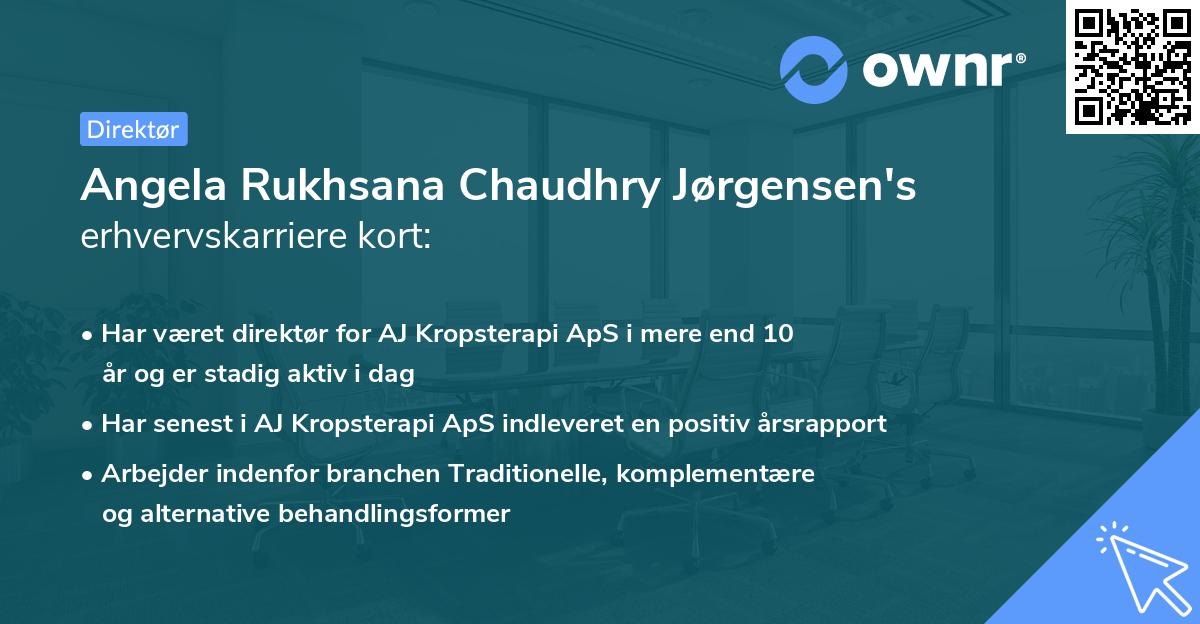 Angela Rukhsana Chaudhry Jørgensen's erhvervskarriere kort