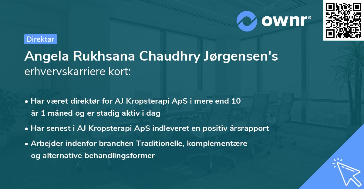 Angela Rukhsana Chaudhry Jørgensen's erhvervskarriere kort