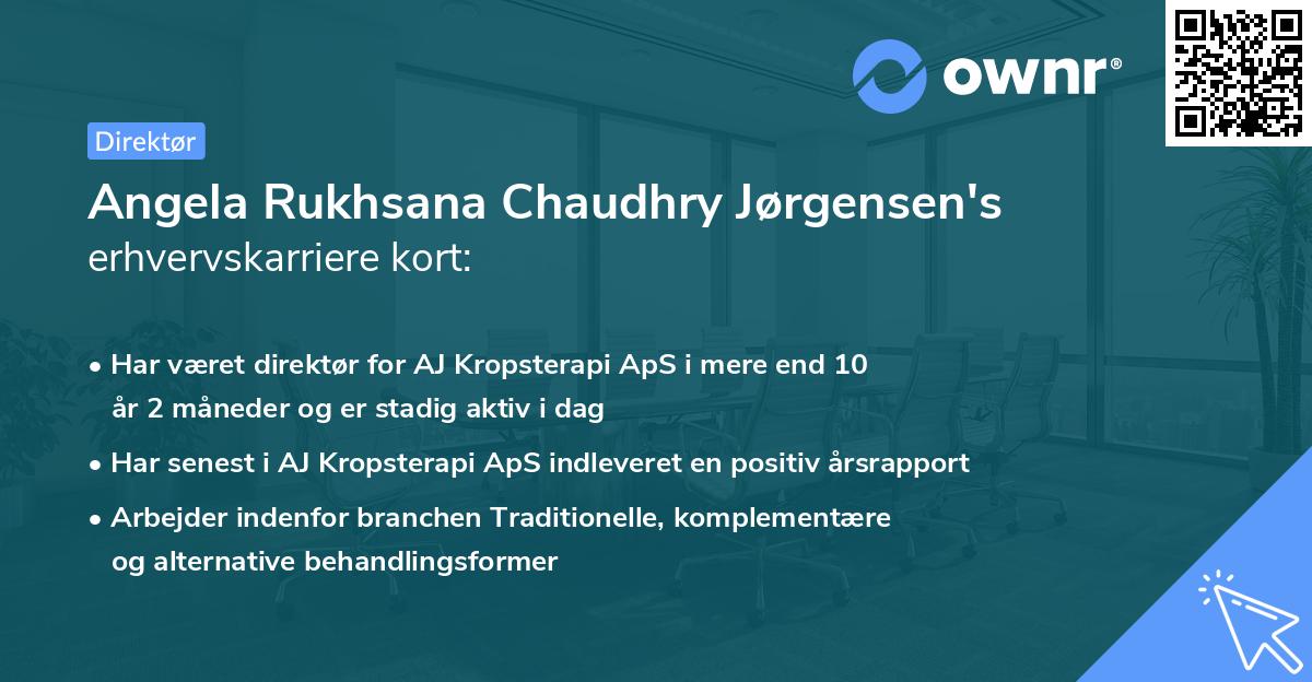 Angela Rukhsana Chaudhry Jørgensen's erhvervskarriere kort