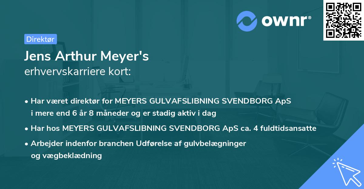 Jens Arthur Meyer's erhvervskarriere kort