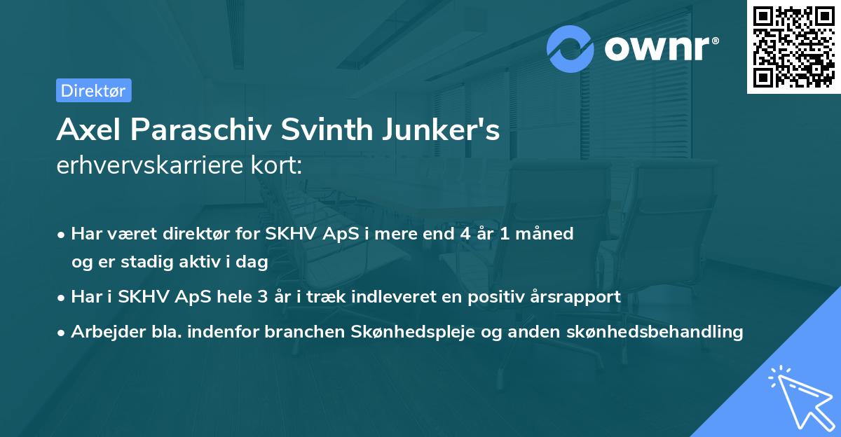 Axel Paraschiv Svinth Junker's erhvervskarriere kort