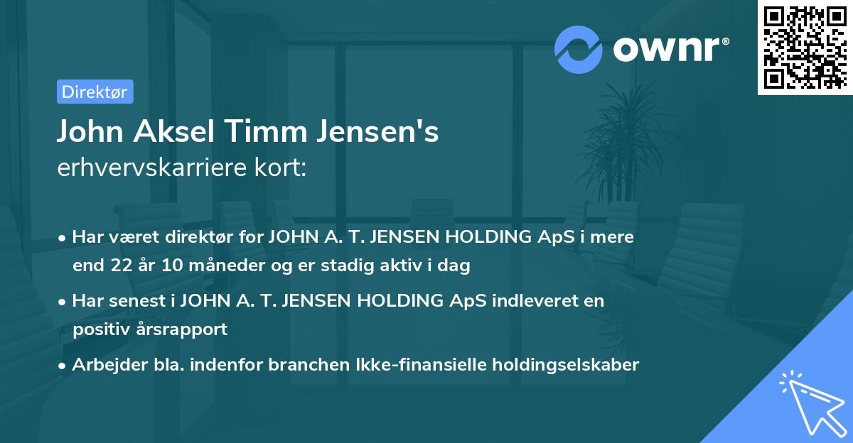 John Aksel Timm Jensen's erhvervskarriere kort