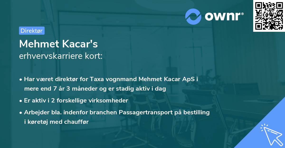 Mehmet Kacar's erhvervskarriere kort