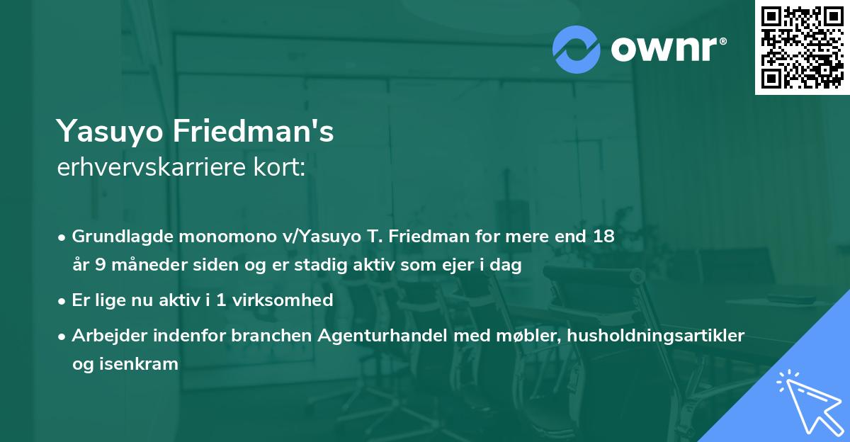 Yasuyo Friedman's erhvervskarriere kort