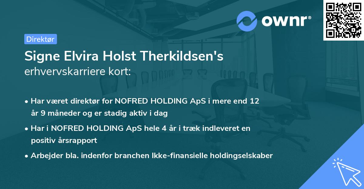 Signe Elvira Holst Therkildsen's erhvervskarriere kort
