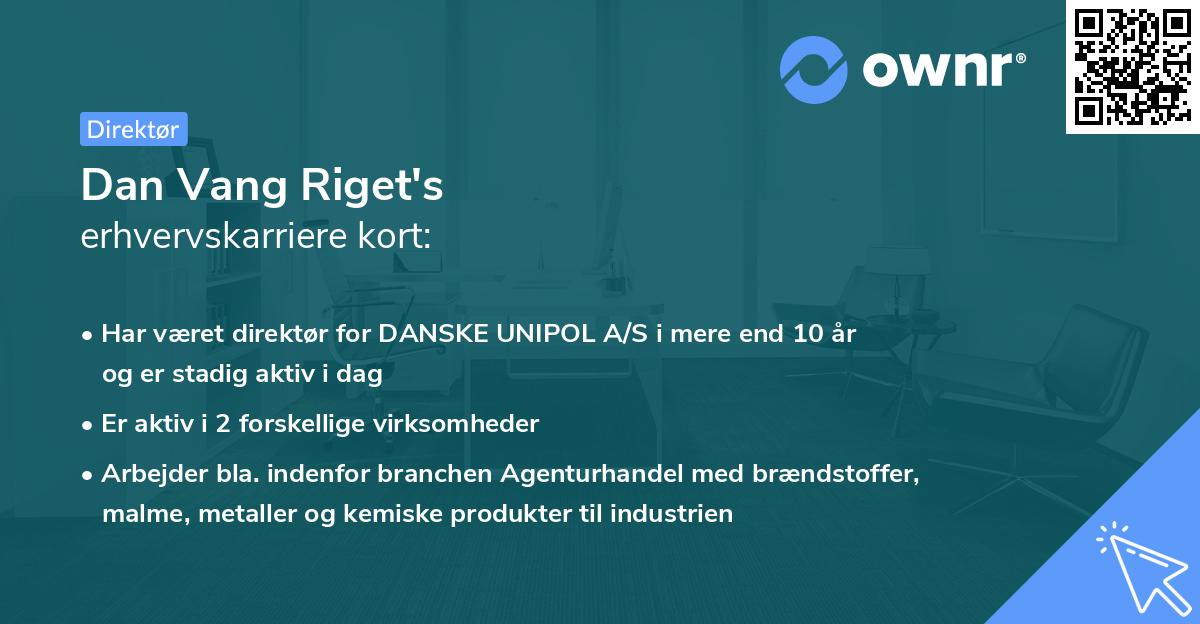 Dan Vang Riget's erhvervskarriere kort
