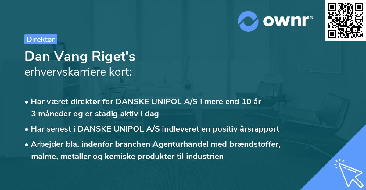 Dan Vang Riget's erhvervskarriere kort