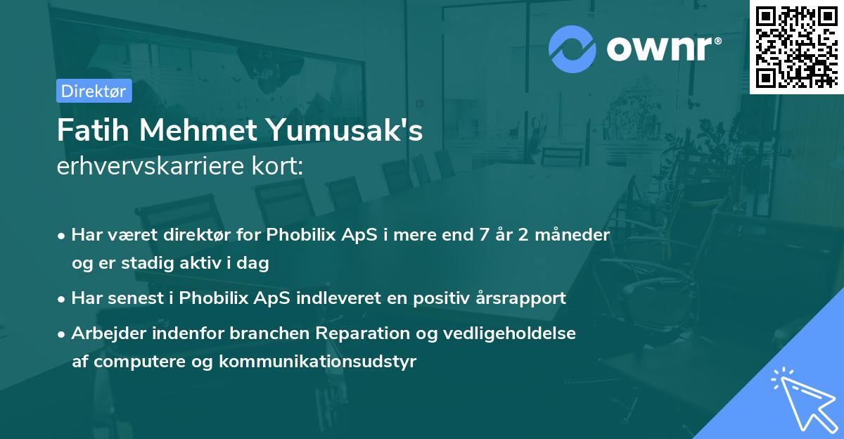 Fatih Mehmet Yumusak's erhvervskarriere kort