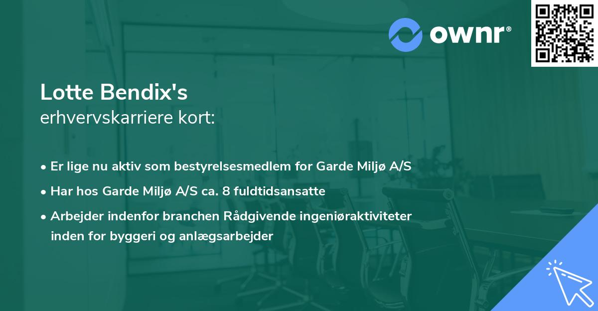 Lotte Bendix's erhvervskarriere kort