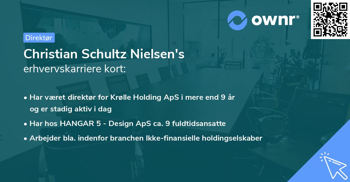 Christian Schultz Nielsen's erhvervskarriere kort