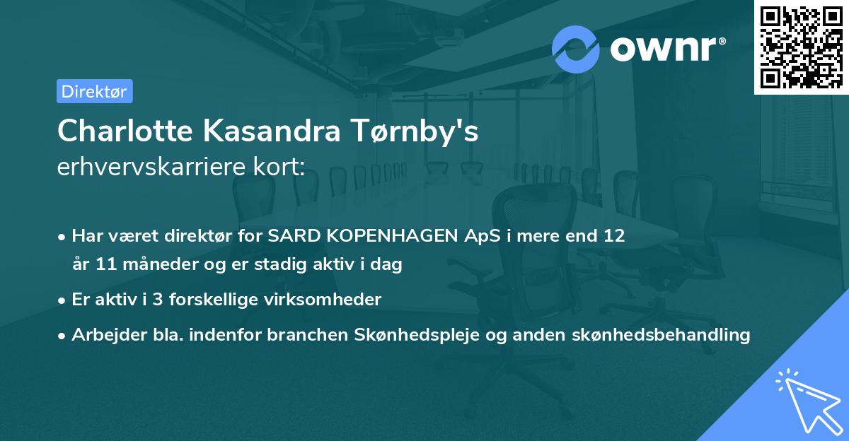 Charlotte Kasandra Tørnby's erhvervskarriere kort